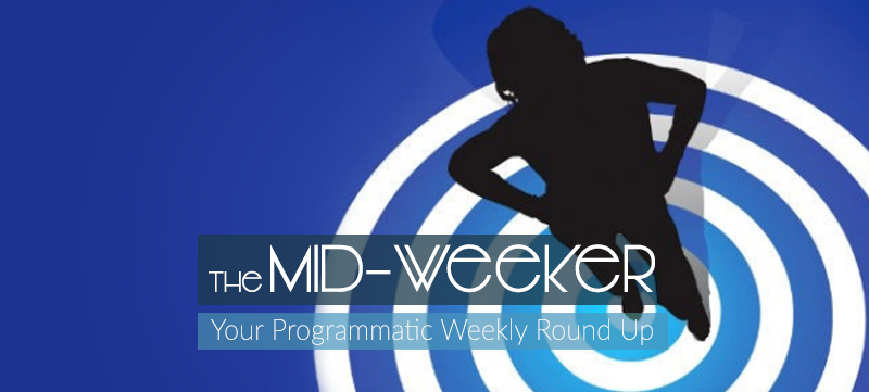 The Mid-Weeker: Programmatic Strategy, Retargeting & Private Exchange Partnerships