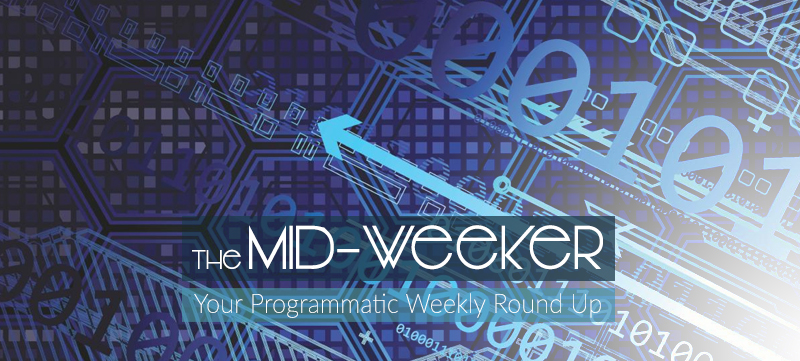 The Mid-Weeker: Programmatic Direct, Programmatic Creative and Mobile Ad Guides